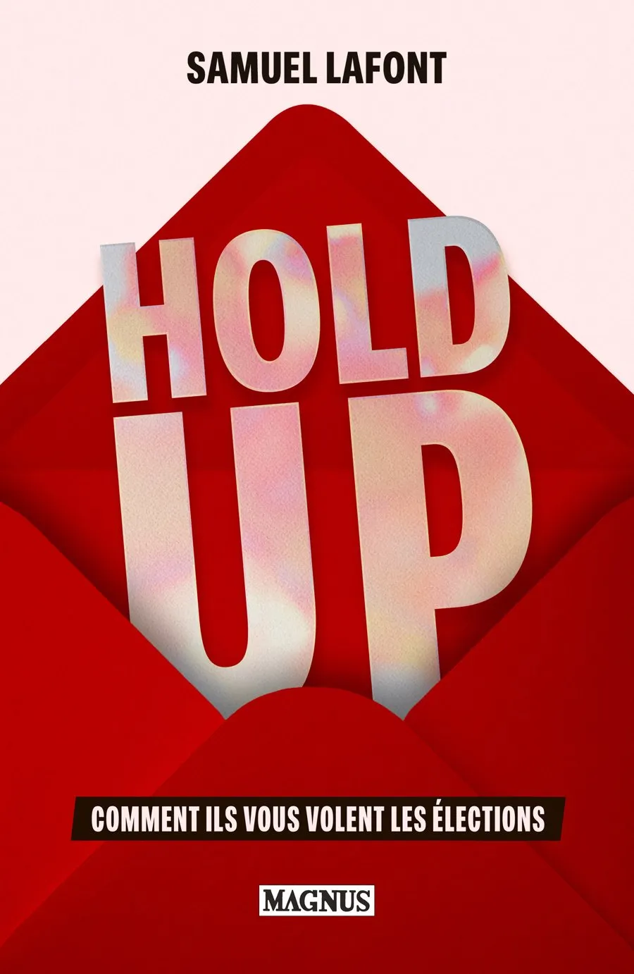 Couverture de Hold-Up, de Samuel Lafont, aux éditions Magnus